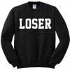 Loser Sweatshirt