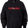 Propaganda Hoodie