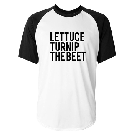 Lettuce Turnip The Beet Baseball T-shirt Lettuce Turnip The Beet Baseball T-shirt