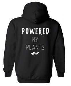 Powered By Plants Hoodie