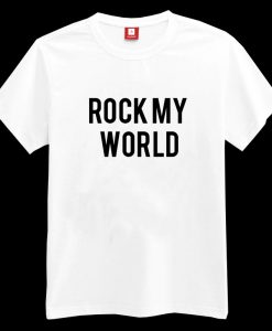 Rock My World T-shirt