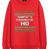 Santa’s Favorite HO Christmas Sweatshirt