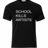 School Kills Artists T-shirt
