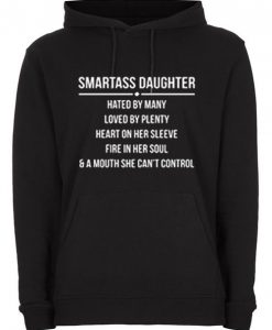 Smartass Daughter Hoodie