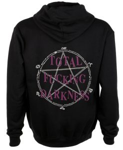 Total Fucking Darkness Hoodie Back