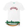 Dreamer T-Shirt
