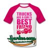Trucks Are A Girls Best Friend Baseball Shirt