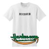 Blassed T Shirt