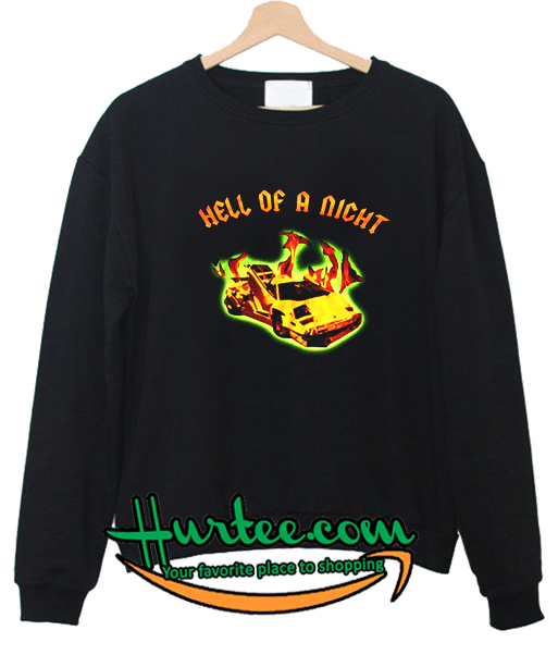Hell Of A Night Travis Scott Sweatshirt