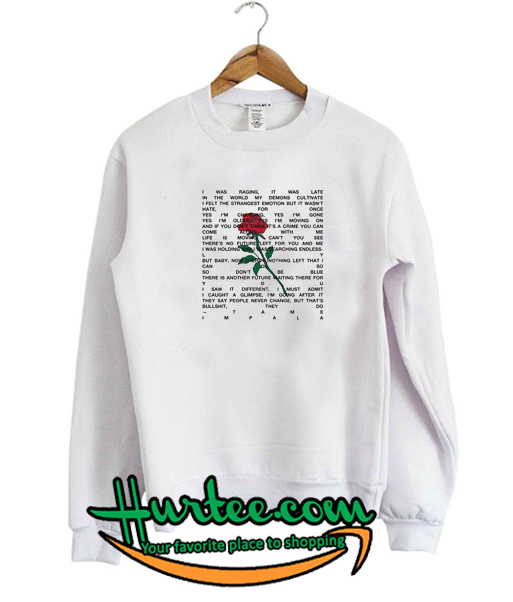 I Was Raging It Was Late Sweatshirt