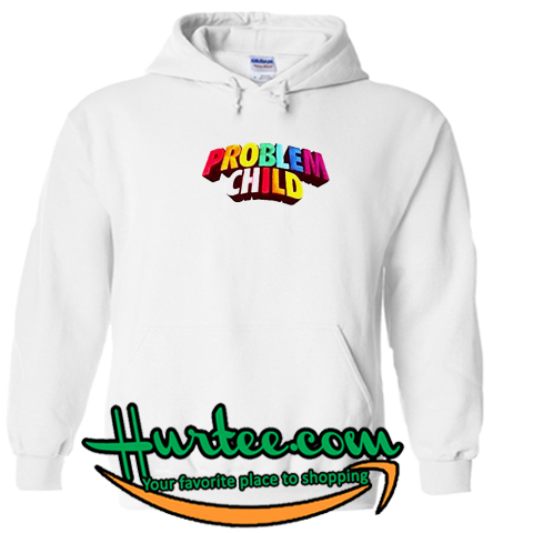 Problem Child Hoodie