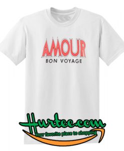 Amour Bon Voyage T-Shirt