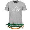 Faith Moves Mountains T Shirt