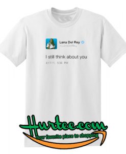 Lana del Rey tweet shirt