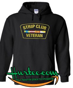 Strip Club Veteran Hoodie
