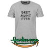Best Aunt Ever T Shirt