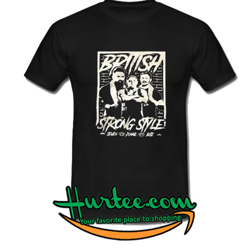 British Strong Style T-Shirt