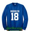 Brooklyn 18 Sweetshirt