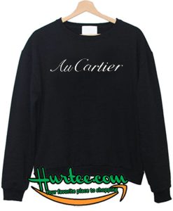 Au Cartier Sweatshirt