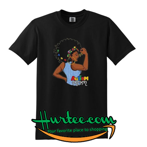 Autism Mom T-shirt