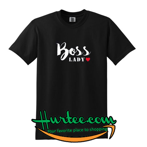 Boss Lady T Shirt