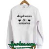 Daydream & Unicorns Sweatshirt