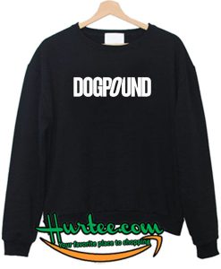 Dogpound Sweatshirt