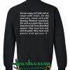 Do Not Repay Evil With Evil Or Insult Quotes Sweatshirt