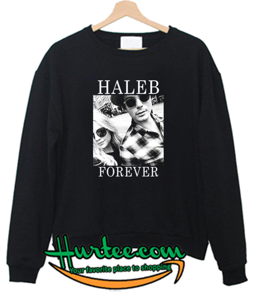 Haleb Forever Sweatshirt