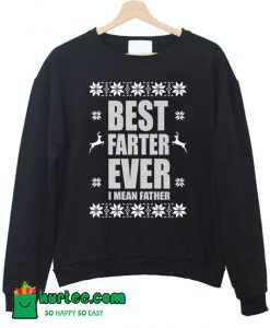 Best Farter Father Ever Christmas Sweatshirt
