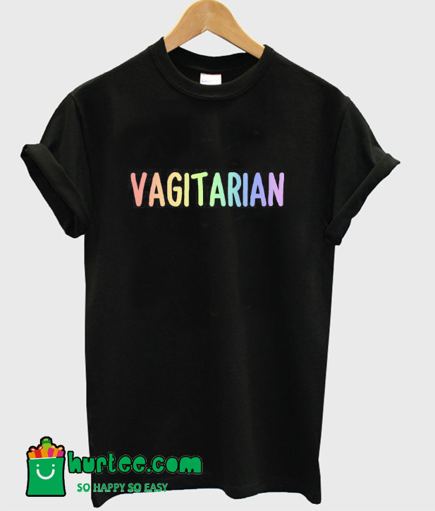 Vagitarian T-Shirt
