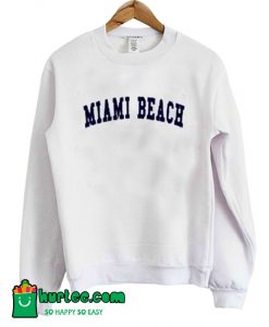Miami Beach Sweatshirt