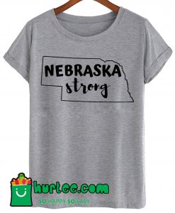 Nebraska Strong Shirt