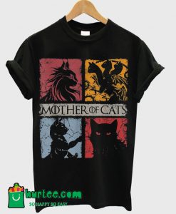Mother of Cats Shirt - Cat Lovers Cat Mom Gift T Shirt