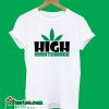 High Maintenance T-Shirt