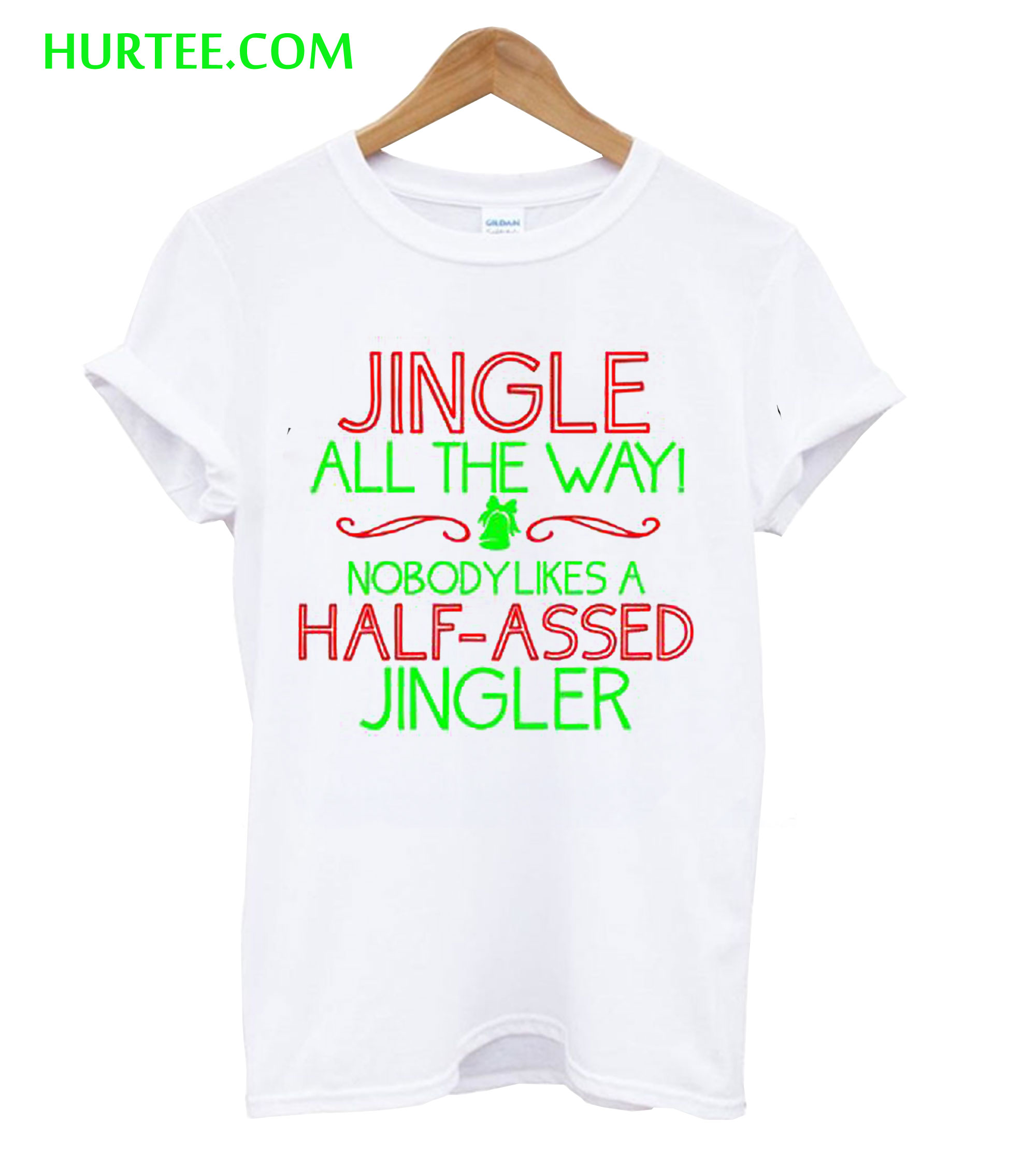 Jingle All The Way Christmas T-Shirt