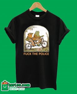Frog And Toad Fuck The Police T-Shirt