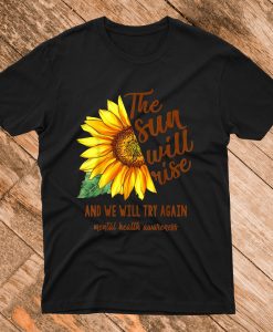 Mental Health Awareness Sunflower T Shirt
