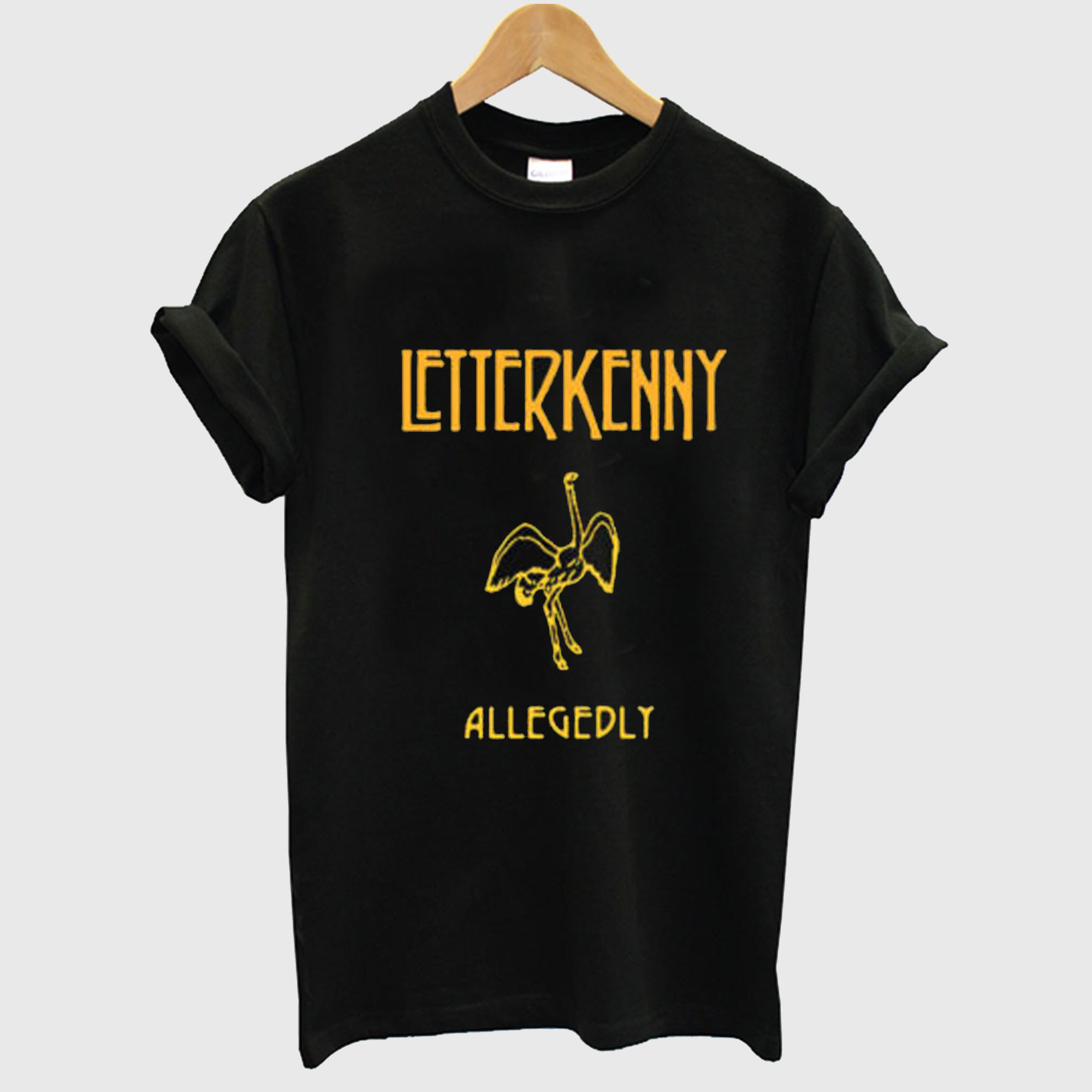 Letterkenny allegedly T Shirt