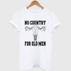 No Country For Old Men Uterus T Shirt