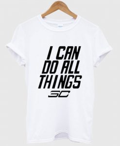 Stephen Curry I Can Do All Things T Shirt