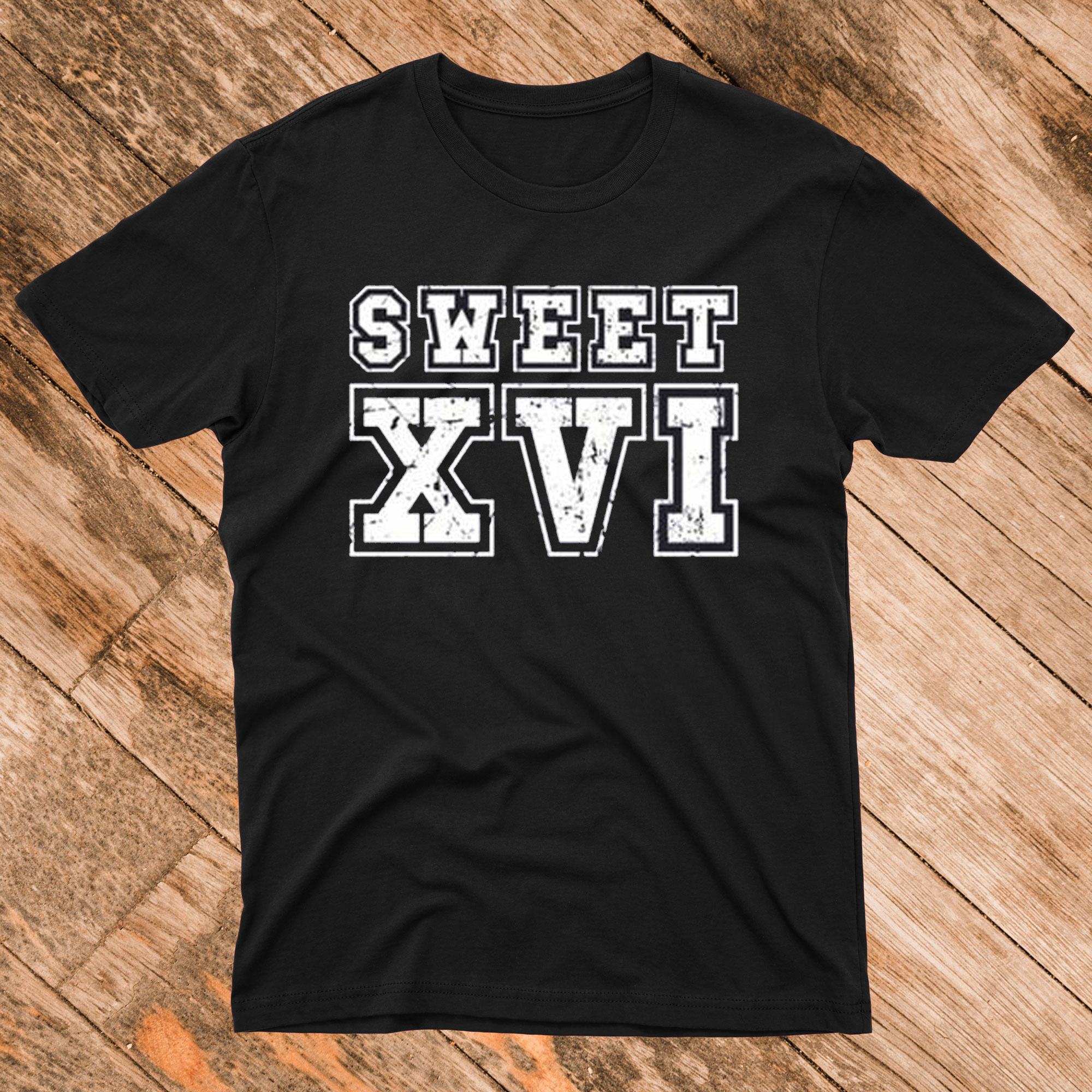 Sweet XVI T Shirt
