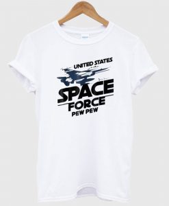 United States Space Force Pew Pew T Shirt
