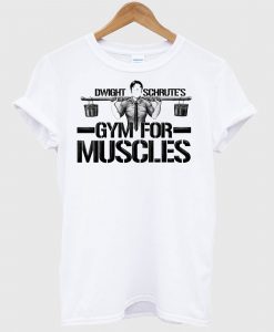 Dwight schrute’s gym for muscles T Shirt