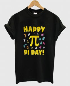 Happy Pi Day T Shirt