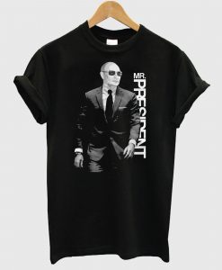 Putin Mr. President T Shirt