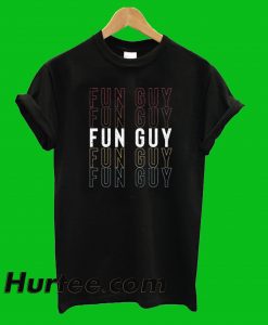 Fun Guy T-shirt