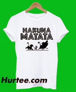 Hakuna Matata T-Shirt