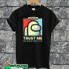 Among Us Trust Me T-shirt