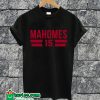 Mahomes 15 T-shirt